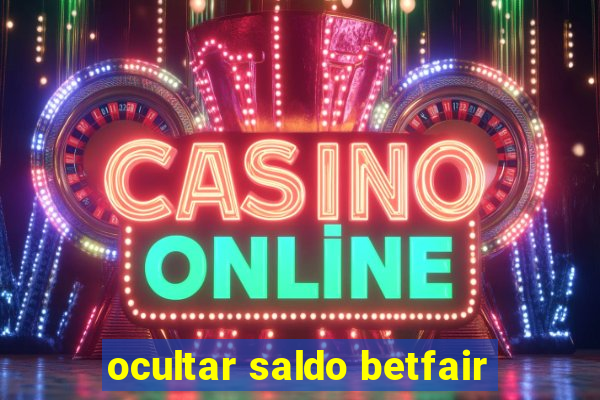 ocultar saldo betfair